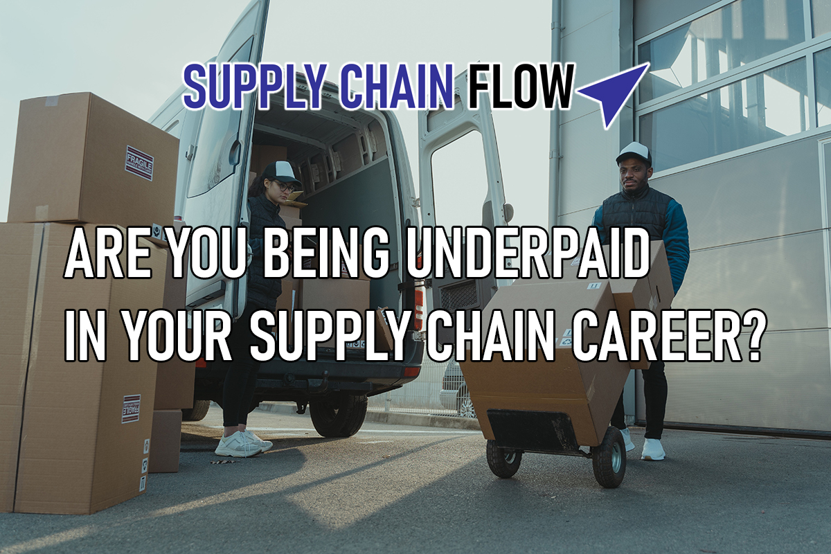 Are you being underpaid in your supply chain career?